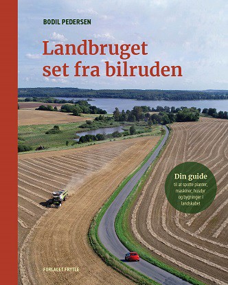 Landbruget set fra bilruden